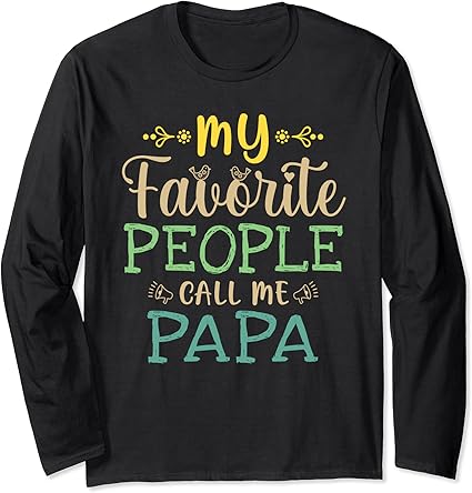 papa long sleeve shirt